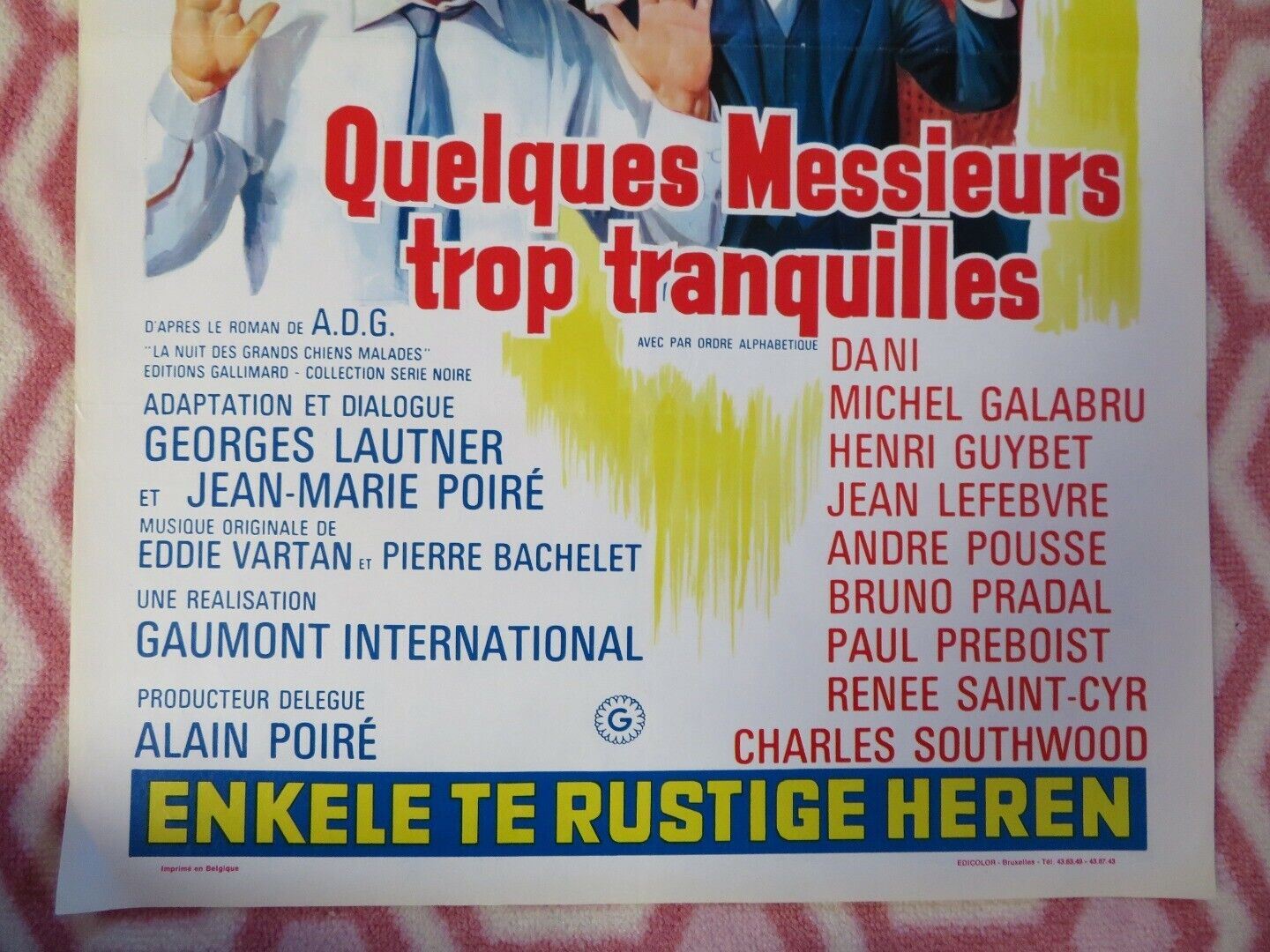 QUELQUES MESSIEURS TROP TRANQUILLES BELGIUM (21.5"x14.5") POSTER DANI 1973