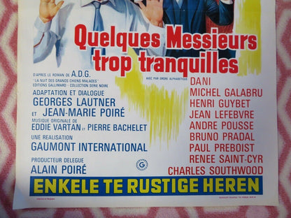 QUELQUES MESSIEURS TROP TRANQUILLES BELGIUM (21.5"x14.5") POSTER DANI 1973