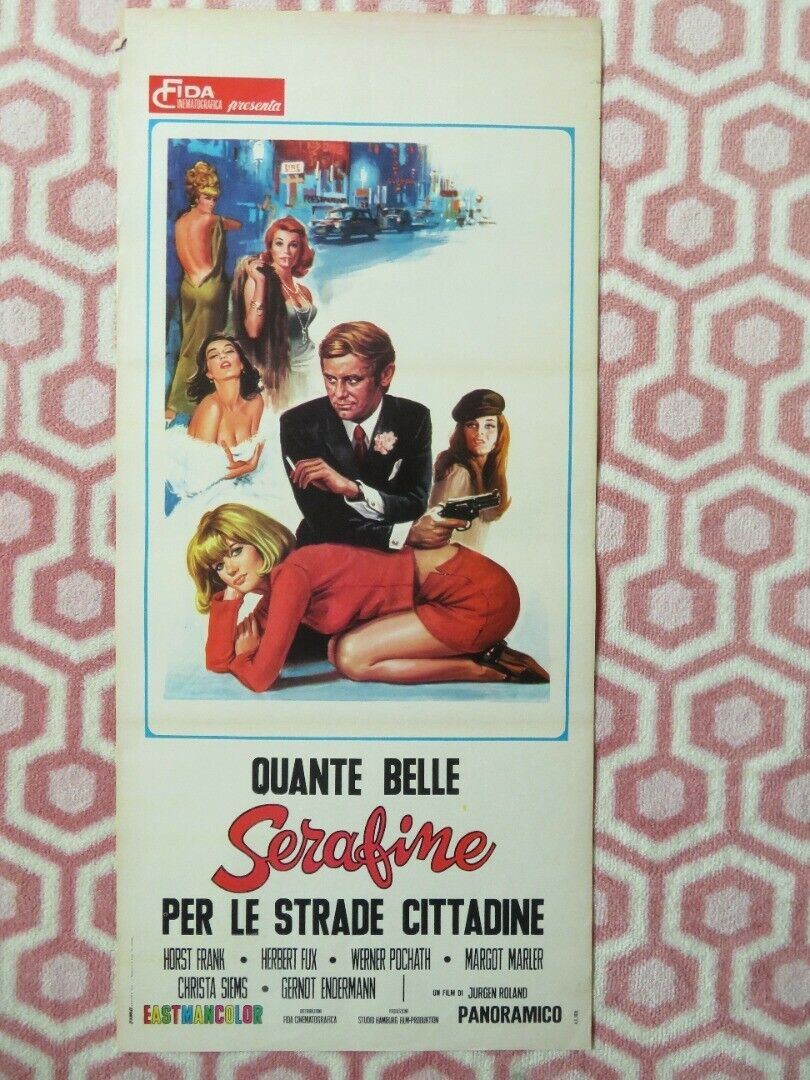 QUANTE BELLE SERAFINE ITALIAN LOCANDINA (27.5"x13") POSTER HORST FRANK 1969