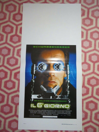 IL 6 GIORNO /The 6th Day ITALIAN LOCANDINA (27.5"x13") POSTER SCHWARZENEGGER '00