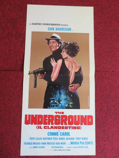 THE UNDERGROUND /IL CLANDESTINO ITALIAN LOCANDINA (27.5"x13")  POSTER 1970