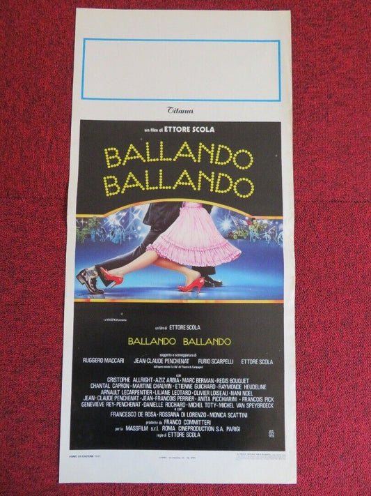 BALLANDO BALLANDO / Le Bal ITALIAN LOCANDINA (27.5"x13") POSTER 1983