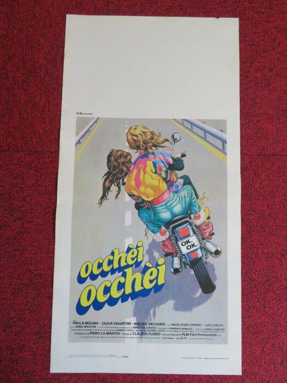 OCCHEI OCCHEI  ITALIAN LOCANDINA (25.5"x13") POSTER PAULA MOLINA 1983