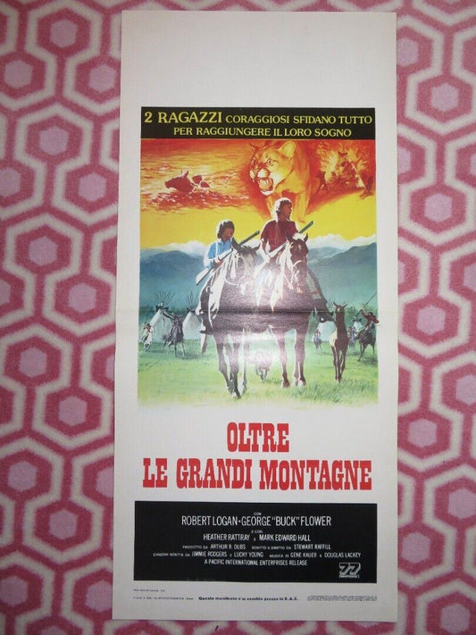 OLTRE LE GRANDI MONTAGNE ITALIAN LOCANDINA (27.5"x13") POSTER ROBERT LOGAN 1979