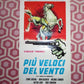 PIU VELOCI DEL VENTO ITALIAN LOCANDINA (27.5"x13") POSTER 1966