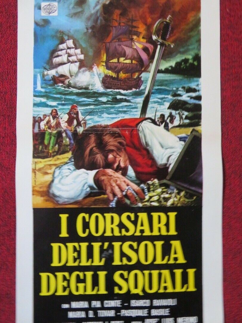 I CORSARI DELL'ISOLA DEGLI SQUALI ITALIAN LOCANDINA (27.5"x13") POSTER 1972