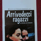 ARRIVEDERCI RAGAZZI  ITALIAN LOCANDINA (27.5"x13") POSTER LOUIS MALLE 1987