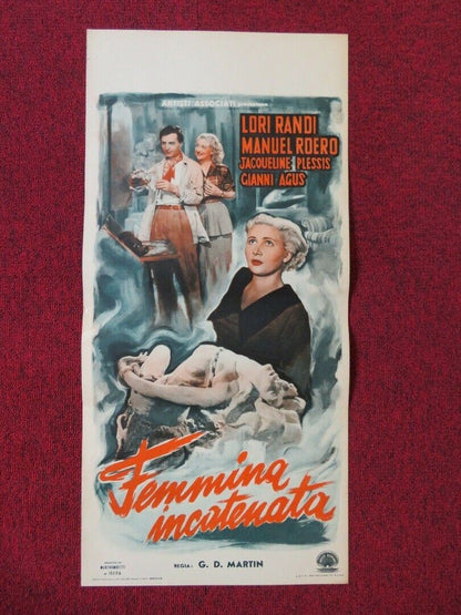 FEMMINA INCATENATA  ITALIAN LOCANDINA (27.5"x13") POSTER MANEL ROERO 1949