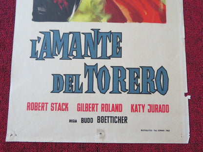 L'AMANTE DEL TORERO ITALIAN LOCANDINA (27.5"x13") POSTER ROBERT STACK 1951