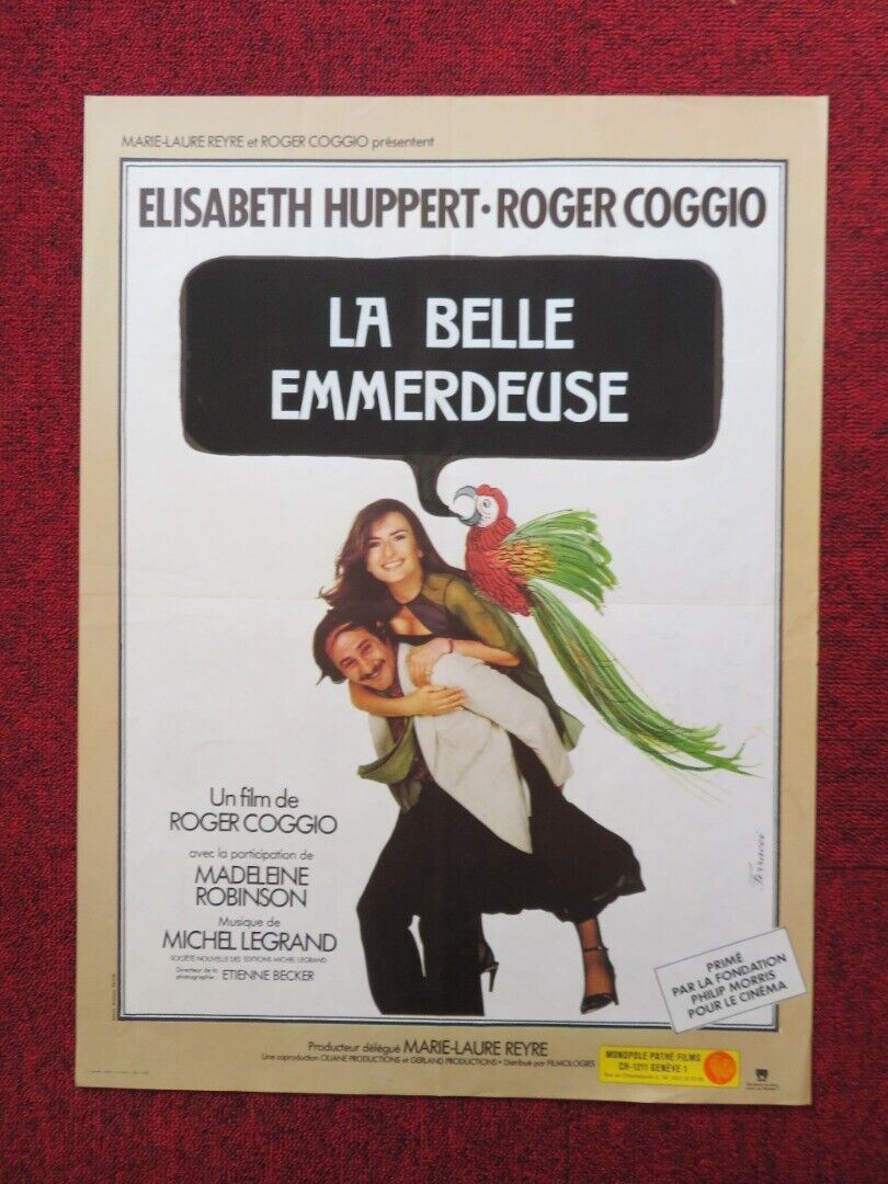 LA BELLE EMMERDEUSE/ One Can Say It Without Getting Angry FRENCH POSTER 1978