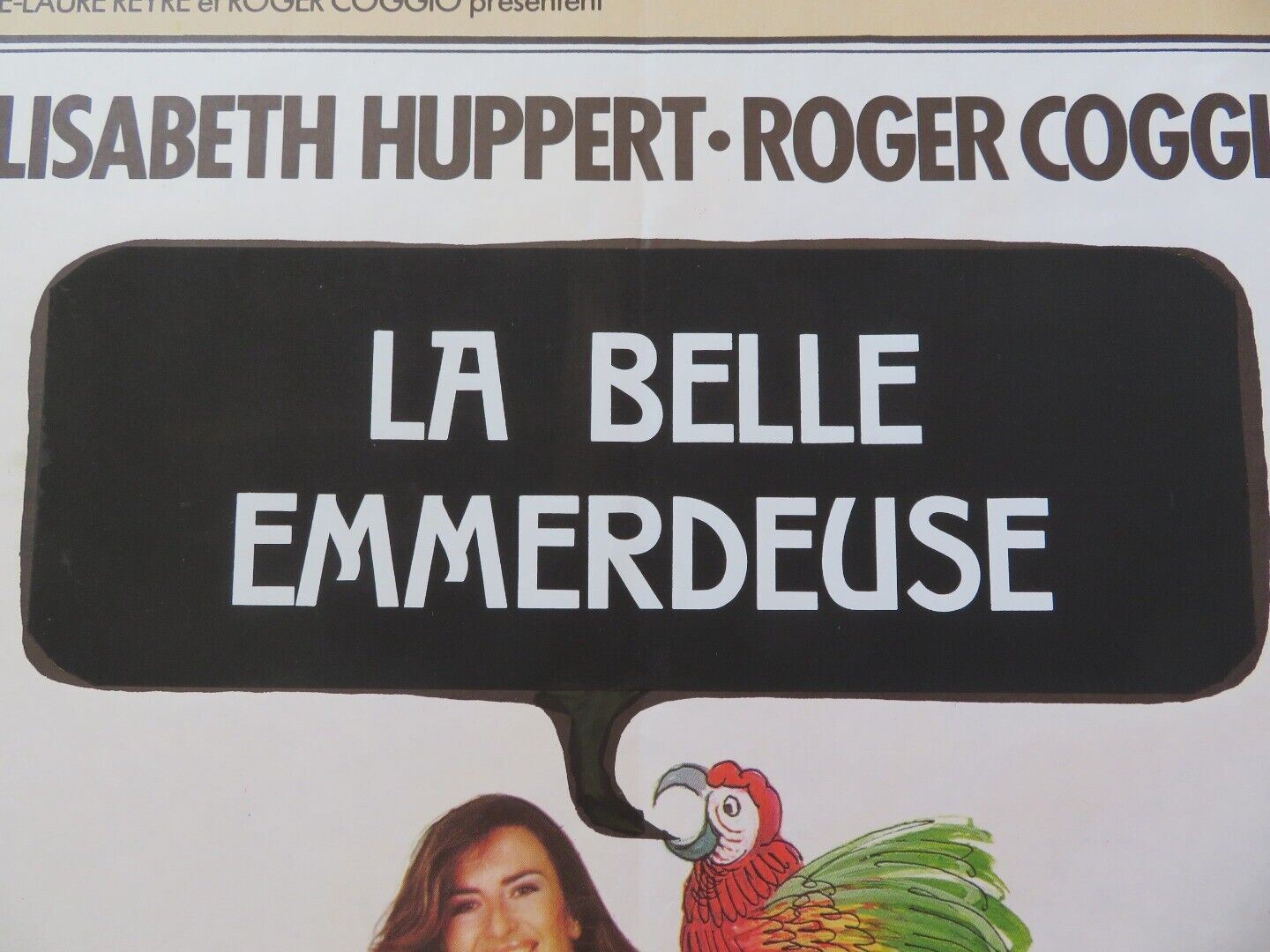 LA BELLE EMMERDEUSE/ One Can Say It Without Getting Angry FRENCH POSTER 1978