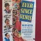 EVER SINCE VENUS FOLDED US ONE SHEET POSTER INA RAY HUTTON 1944