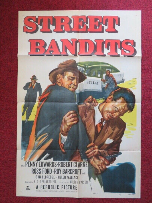 STREET BANDITS  FOLDED US ONE SHEET POSTER PENNY EDWARDS ROBERT CLARKEN 1951