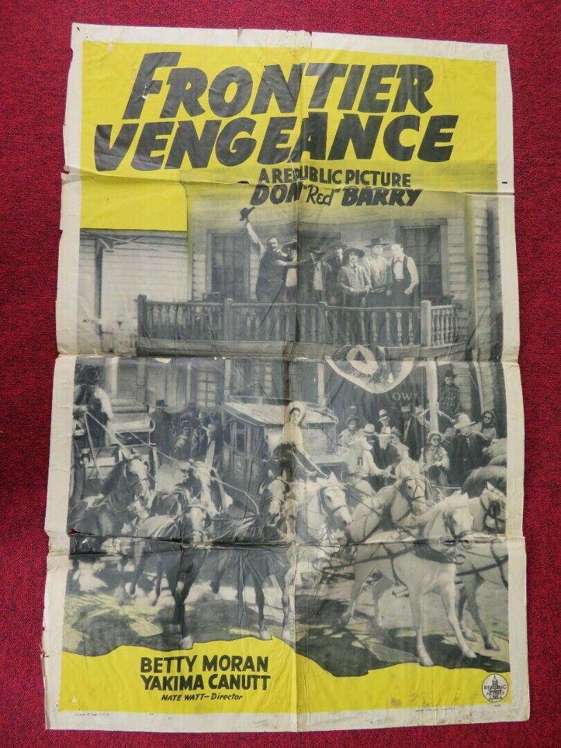 FRONTIER VENGEANCE FOLDED US ONE SHEET POSTER BETTY MORAN YAKIMA CANUTT 1940