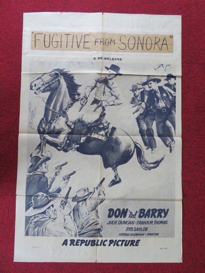 FUGITIVE FROM SONORA   FOLDED US ONE SHEET POSTER DON 'RED' BARRY 1950