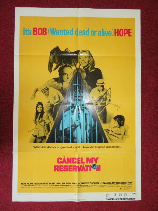 CANCEL MY RESERVATION FOLDED US ONE SHEET POSTER BOB HOPE FORREST TUCKER 1972