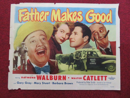 FATHER MAKES GOOD US HALF SHEET (22"x 28")  POSTER RAYMOND WALBURN 1950