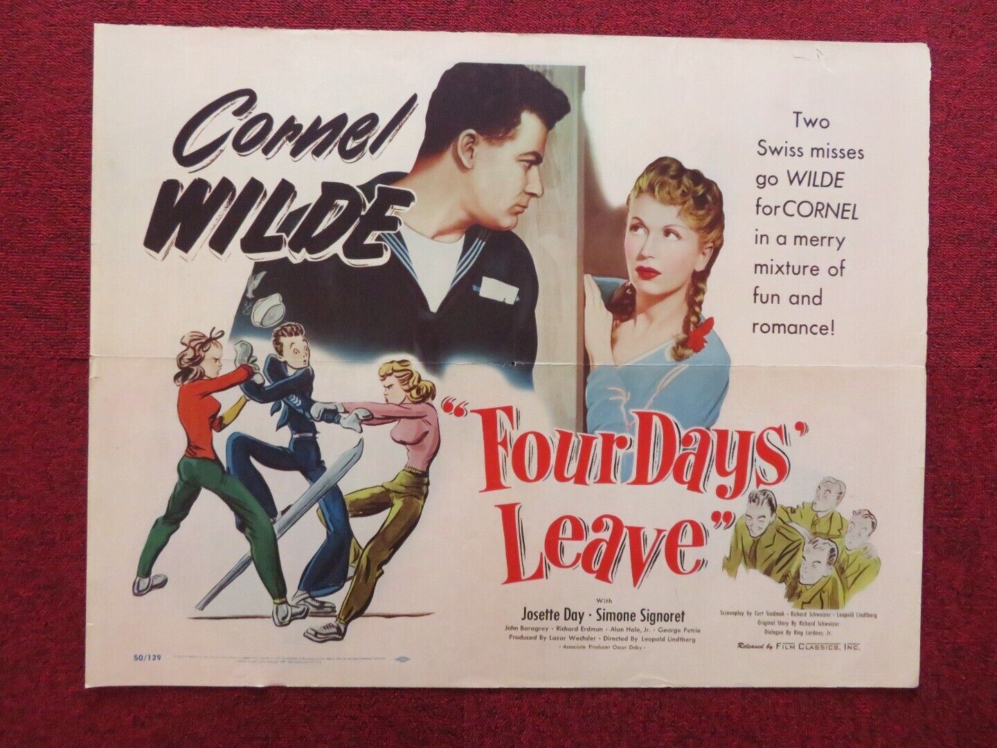 FOUR DAYS LEAVE US HALF SHEET (22"x 28")  POSTER CORNEL WILDE JOSETTWE DAY 1950