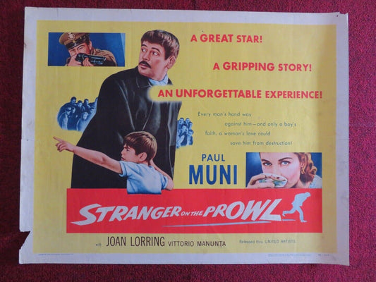 STRANGER ON THE PROWL  US HALF SHEET (22"x 28")  POSTER PAUL MUNI 1953