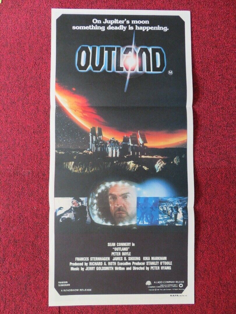 OUTLAND FOLDED AUSTRALIAN DAYBILL POSTER SEAN CONNERY PETER BOYLE 1981