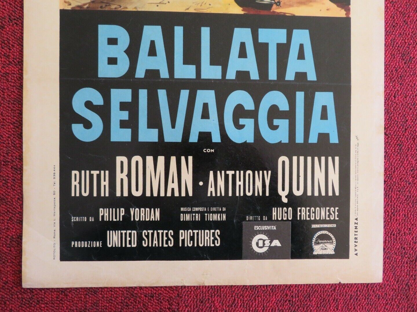 BALLATA SELVAGGIA / Blowing Wild  ITALIAN LOCANDINA (27.5"x12.5") POSTER 1953