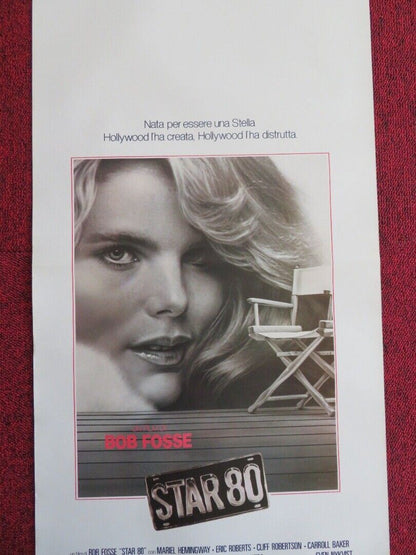 STAR 80  ITALIAN LOCANDINA (27.5"x13") POSTER BOB FOSSE MARIEL HEMINGWAY 1983