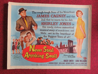 NEVER STEAL ANYTHING SMALL  US HALF SHEET (22"x 28")  POSTER JAMES CAGNEY 1959