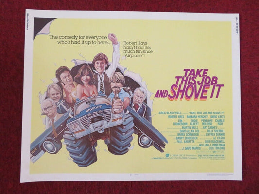 TAKE THIS JOB AND SHOVE IT US HALF SHEET (22"x 28")  POSTER ROBERT HAYS 1981