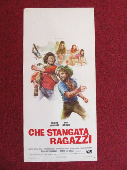 CHE STANGATA RAGAZZI  ITALIAN LOCANDINA (28"x13") POSTER BOB GOLDAN 1975