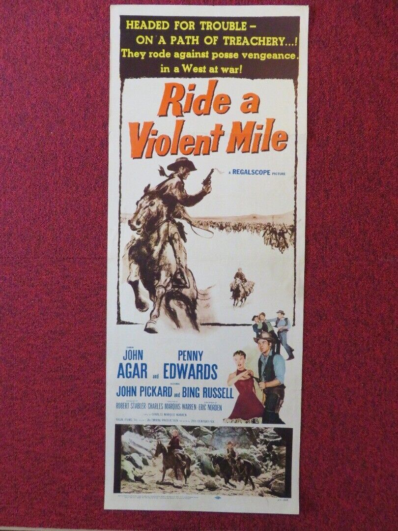 RIDE A VIOLENT MILE US INSERT (14"x 36") POSTER  JOHN AGAR PENNY EDWARDS 1957