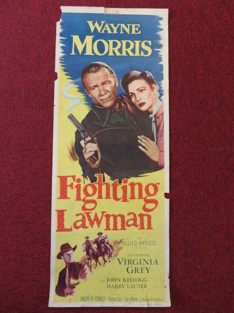 FIGHTING LAWMAN US INSERT (14"x 36") POSTER WAYNE MORRIS VIRGINIA GREY 1953