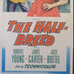 THE HALF BREED US INSERT (14"x 36") POSTER ROBERTJANIS CARTER YOUNG 1952