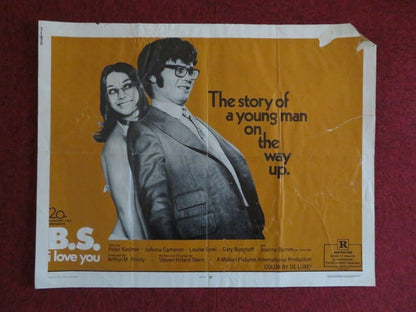 B.S. I LOVE YOU  US HALF SHEET (22"x 28")  POSTER PETER KASTNER 1971