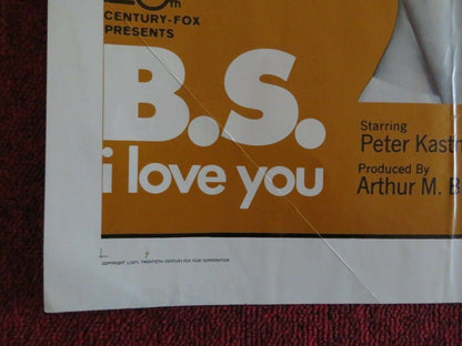 B.S. I LOVE YOU  US HALF SHEET (22"x 28")  POSTER PETER KASTNER 1971