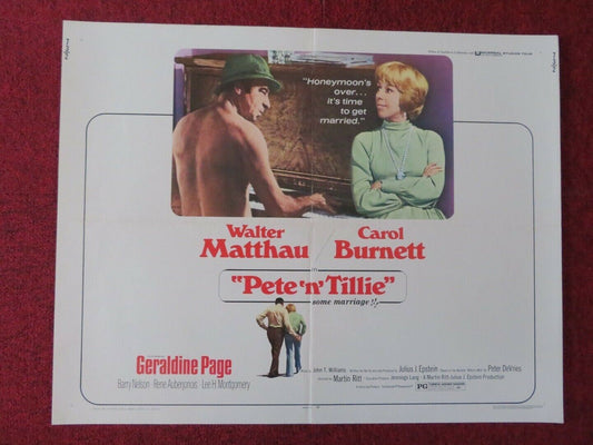 PETE 'N' TILLIE US HALF SHEET (22"x 28") POSTER WALTER MATTHAU CAROL BURNETT '73