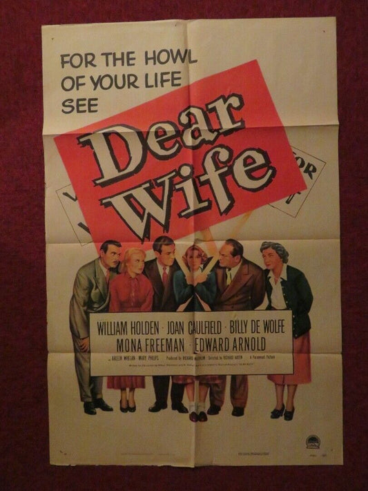 DEAR WIFE  FOLDED US ONE SHEET POSTER WILLIAM HOLDEN JOAN CAULFIELD 1949