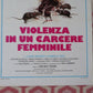 VIOLENZA IN UN CARCERE FEMMINILE  ITALIAN LOCANDINA (27.5"x13") POSTER 1982