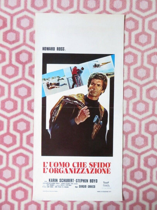 L'UOMO CHE SFIDO' L'ORGANIZZAZIONE ITALIAN LOCANDINA (27.5"x13") POSTER 1975