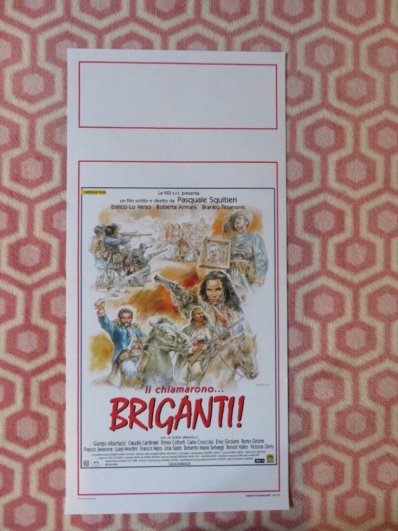 LI CHIAMARONO BRIGANTI!  ITALIAN LOCANDINA (27.5"x13") POSTER 1999