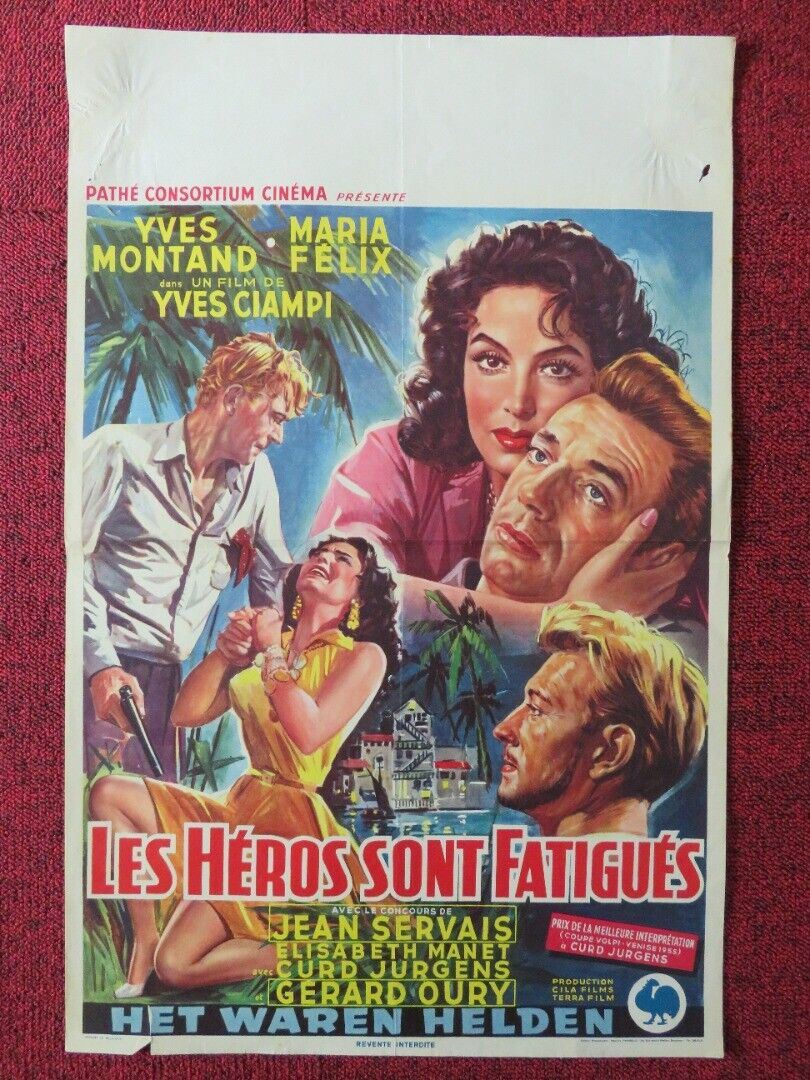 LES HEROS SONT FATIGUES BELGIUM (22"x14") POSTER YVES MONTAND 1955