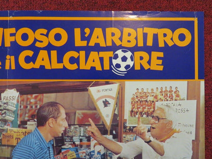 IL TIFOSO L'ARBITRO E IL CALCIATEORE ITALIAN FOTOBUSTA POSTER  PIPPO FRANCO 1982