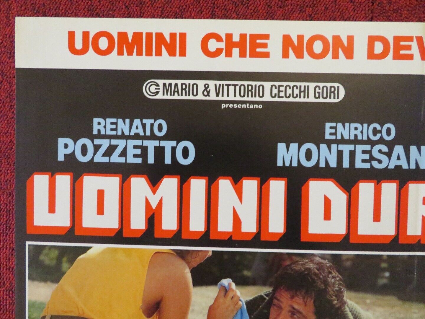 UOMINI DURI - C ITALIAN FOTOBUSTA POSTER ENRICO MONTESANO RENATO POZZETO 1987