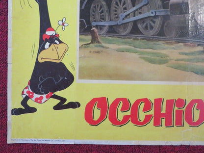 OCCHIO ALLA PENNA/ EYE TO THE PEN - C ITALIAN FOTOBUSTA POSTER LOONEY TUNES