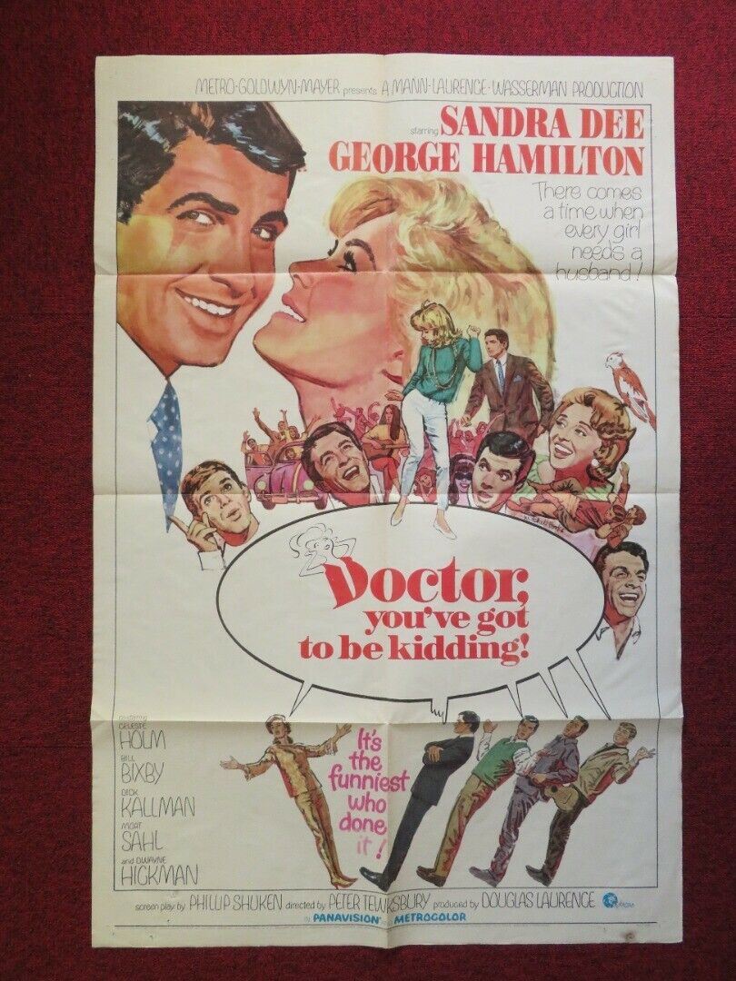 DOCTOR YOU'VE GOT TO BE KIDDING  FOLDED US ONE SHEET POSTER SANDRA DEE 1967