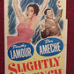 SLIGHTLY FRENCH  US INSERT (14"x 36") POSTER DOROTHY LAMOUR DON AMECHE 1948