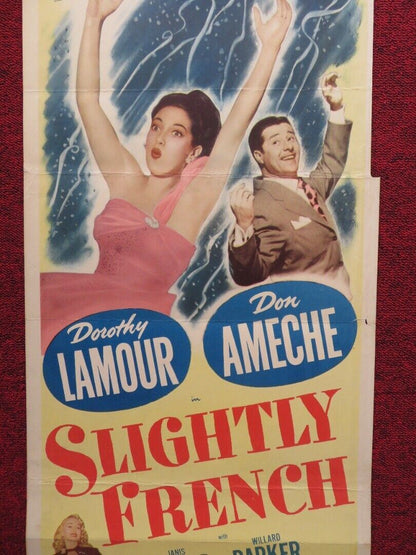 SLIGHTLY FRENCH  US INSERT (14"x 36") POSTER DOROTHY LAMOUR DON AMECHE 1948