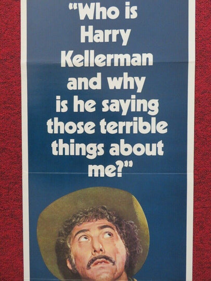 WHO IS HARRY KELLERMAN AND WHY IS HE SAYING ... US INSERT (14"x 36") POSTER 1971