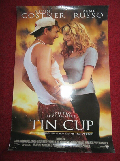 TIN CUP US ONE SHEET ROLLED POSTER KEVIN COSTNER RENE RUSSO 1996