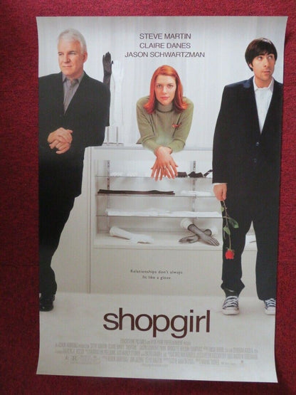 SHOPGIRL  US ONE SHEET ROLLED POSTER STEVE MARTIN CLARE DANES 2005