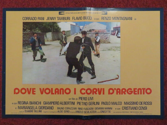 DOVE VOLANO I CORVI D'ARGENTO ITALIAN FOTOBUSTA POSTER CARRADO PANI 1977